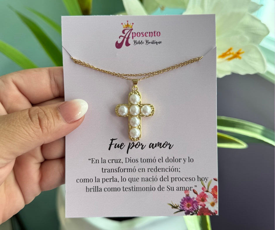 Collar “Fue por Amor” – Cruz de Perlas | Acero Inoxidable