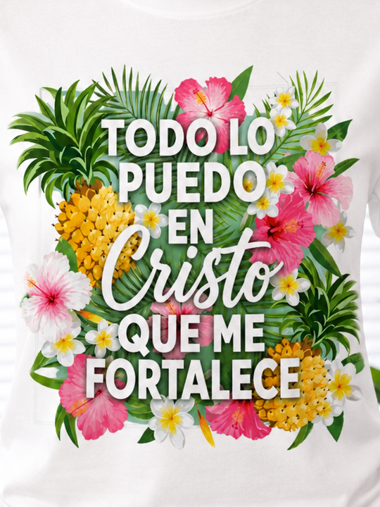 Todo lo Puedo en Cristo | Camiseta Cristiana Inspirada en Filipenses 4:13